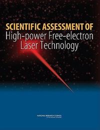 Produktbild: Scientific Assessment of High-Power Free-Electron Laser Technology