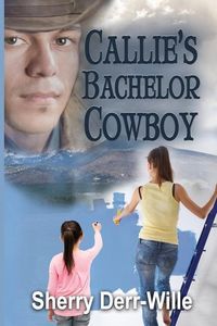Produktbild: Callie's Bachelor Cowboy