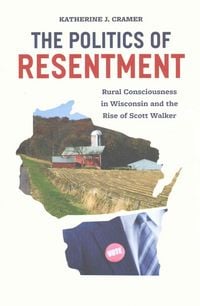 Produktbild: The Politics of Resentment