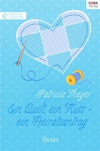 Produktbild: Ein Quilt, ein Kuss - ein Heiratsantrag