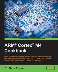 Produktbild: ARM&reg; Cortex&reg; M4 Cookbook