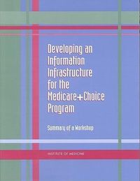 Produktbild: Developing an Information Infrastructure for the Medicare+choice Program