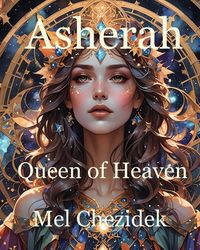 Produktbild: Asherah, Queen of Heaven