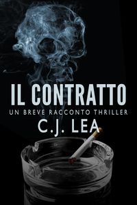Produktbild: Il Contratto: Un Breve Racconto Thriller