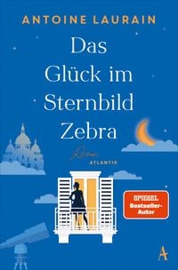 Produktbild: Das Gl&uuml;ck im Sternbild Zebra