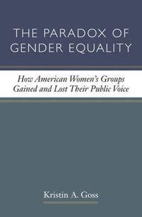 Produktbild: Goss, K: The Paradox of Gender Equality