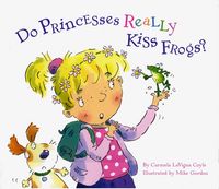 Produktbild: Do Princesses Really Kiss Frogs?