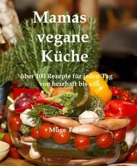 Produktbild: Mamas vegane K&uuml;che