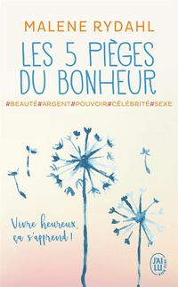 Produktbild: Les 5 pi&egrave;ges du bonheur