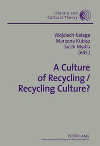 Produktbild: A Culture of Recycling / Recycling Culture?