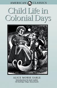 Produktbild: Child Life in Colonial Days