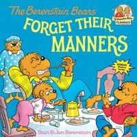 Produktbild: The Berenstain Bears Forget Their Manners