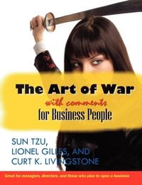 Bild vom Artikel The Art of War With Comments for Business People vom Autor Curt K. Livingstone