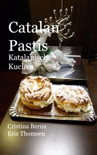Produktbild: Catalan Pastis Katalanische Kuchen