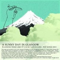 Produktbild: A Sunny Day In Glasgow: Planning Weed Like It's Acid/Life