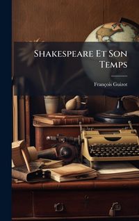 Produktbild: Shakespeare Et Son Temps