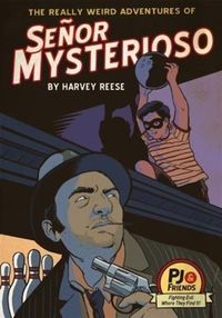 Produktbild: Really Weird Adventures of Senor Mysterioso