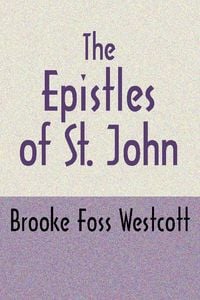 Produktbild: The Epistles of St. John, Second Edition