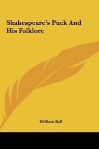 Produktbild: Shakespeare's Puck And His Folklore