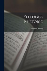 Produktbild: Kellogg's Rhetoric