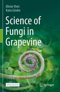 Produktbild: Science of Fungi in Grapevine
