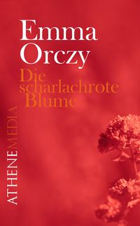 Produktbild: Die scharlachrote Blume