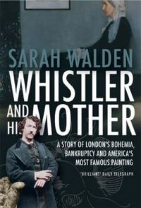 Produktbild: Walden, S: Whistler and His Mother