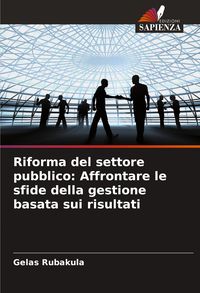 Produktbild: Riforma del settore pubblico: Affrontare le sfide della gestione basata sui risultati
