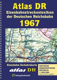 Bild vom Artikel ATLAS DR 1967- Eisenbahnstreckenlexikon der Deutschen Reichsbahn vom Autor Harald Rockstuhl