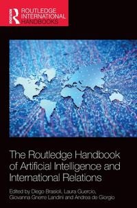 Produktbild: The Routledge Handbook of Artificial Intelligence and International Relations