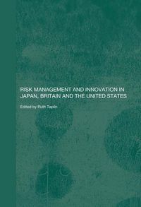 Produktbild: Risk Management and Innovation in Japan, Britain and the USA