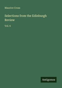 Produktbild: Selections from the Edinburgh Review