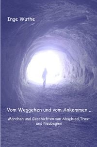 Produktbild: Vom Weggehen und vom Ankommen...