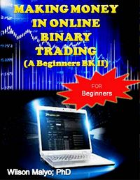 Produktbild: Making Money In Online Binary Trading (A Beginners Bk II)