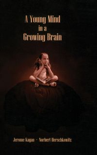 Produktbild: A Young Mind in a Growing Brain