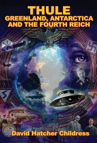 Produktbild: Thule: Greenland, Antarctica, and the Fourth Reich