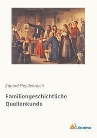 Produktbild: Familiengeschichtliche Quellenkunde