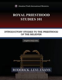 Produktbild: Royal Priesthood Studies 101