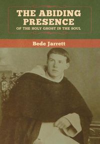 Produktbild: The Abiding Presence of the Holy Ghost in the Soul