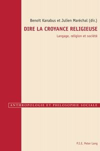 Produktbild: Dire la croyance religieuse