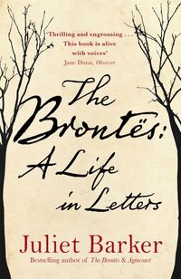 Produktbild: Barker, J: The Brontes: A Life in Letters