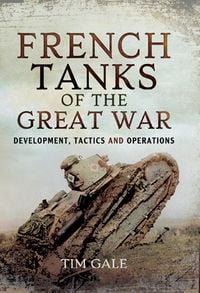Produktbild: French Tanks of the Great War