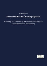 Produktbild: Pharmazeutische &Uuml;bungspr&auml;parate