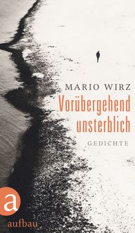 Produktbild: Vor&uuml;bergehend unsterblich