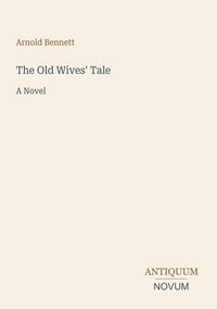 Produktbild: The Old Wives' Tale