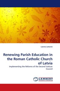Produktbild: Renewing Parish Education in the Roman Catholic Church of Latvia