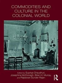 Produktbild: Commodities and Culture in the Colonial World