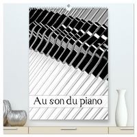 Produktbild: Au son du piano (Calendrier mural 2026 DIN A2 horizontal) calendrier de bureau