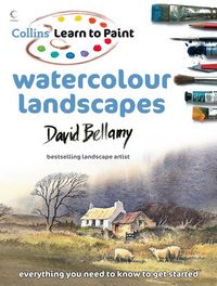 Produktbild: Bellamy, D: Learn to Paint: Watercolour Landscapes