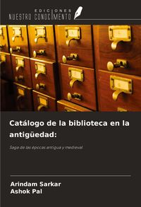 Produktbild: Cat&aacute;logo de la biblioteca en la antig&uuml;edad: